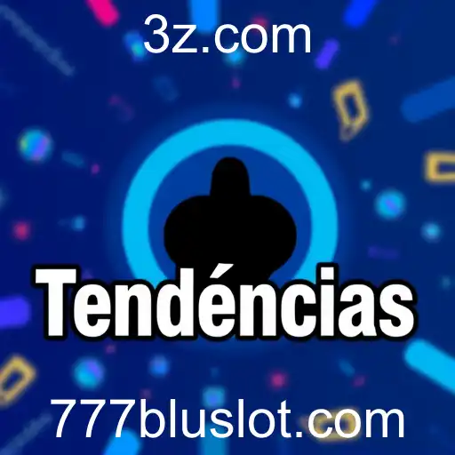 Explorando a Popularidade da Categoria 'Tendências' no Jogo 777BLU